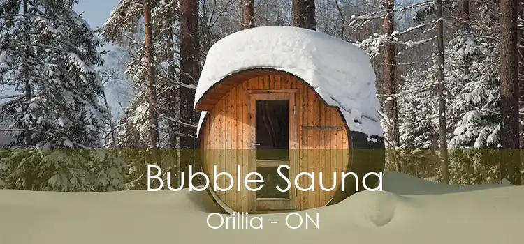  Bubble Sauna Orillia - ON