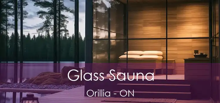  Glass Sauna Orillia - ON